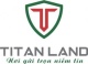 Công Ty TNHH Kinh Doanh Môi Giới Titan Land Cong Ty TNHH Kinh Doanh Moi Gioi Titan Land